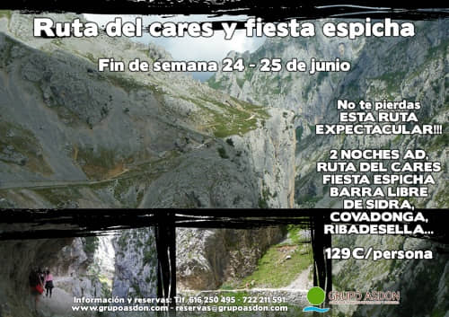 24 -25 Junio - Ruta del cares y Fiesta espicha en Cangas. 