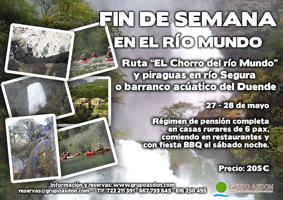  27 -28 Mayo - Senderismo río Mundo y piraguas/barrancos en el Segura.