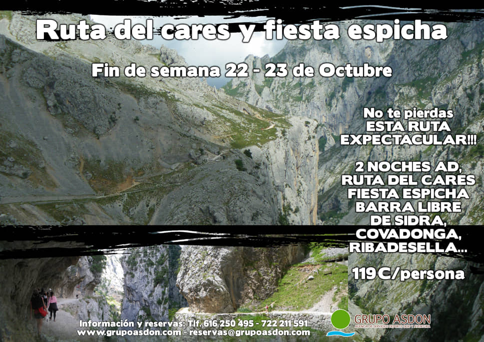 22 -23 Octubre - Ruta del cares y Fiesta espicha en Cangas. 